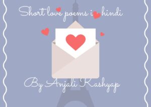 Short-Love-Poems-In-Hindi